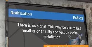 DStv decoder screen showing no signal E48-32 error message